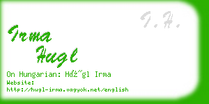 irma hugl business card